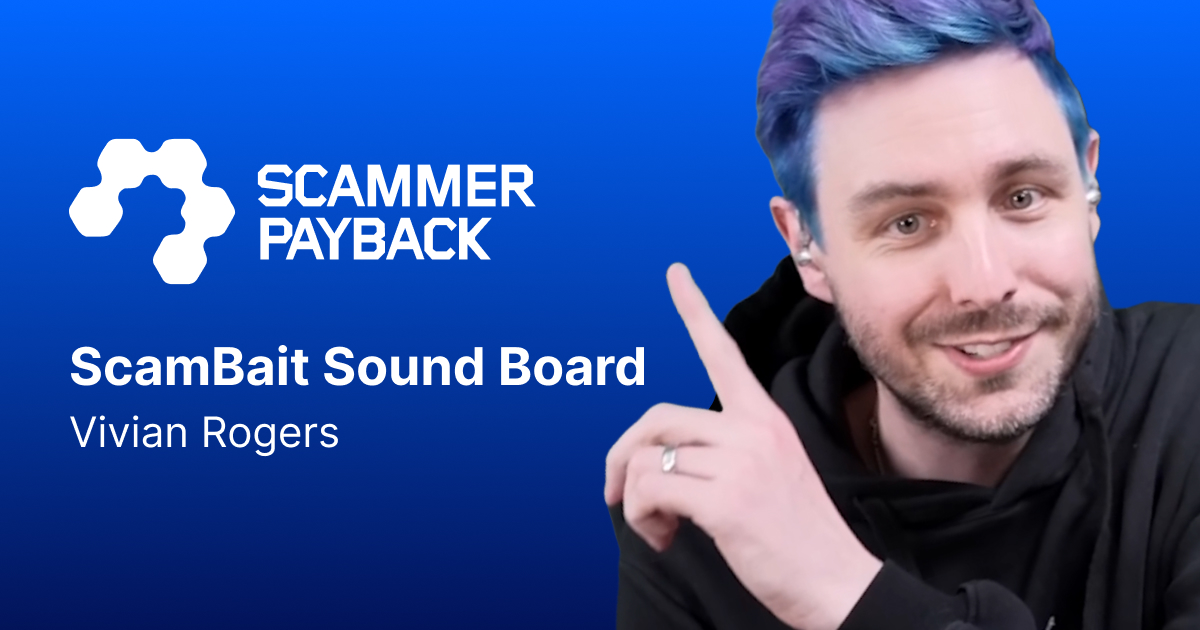 Scammer Payback | Sound Board